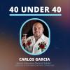 carlos garcia 40 under 40 headshot graphic